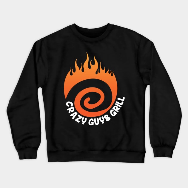 Crazy Guys Grill Flame White Crewneck Sweatshirt by radbadchad